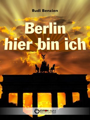 cover image of Berlin, hier bin ich